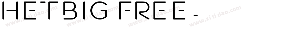 Hetbig FREE字体转换